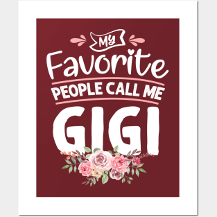 My Favorite People Call Me Gigi Posters and Art